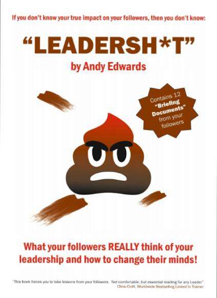 Leadershit by Andy Edwards